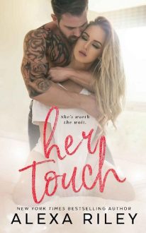 Her Touch by Alexa Riley