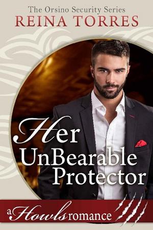 Her UnBearable Protector by Reina Torres