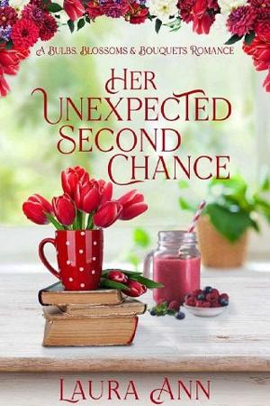 Her Unexpected Second Chance by Laura Ann