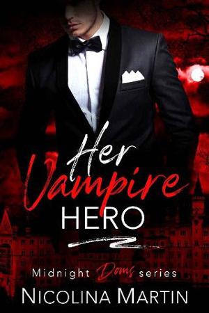 Her Vampire Hero by Nicolina Martin