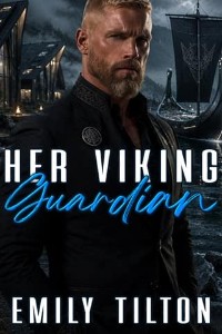 Her Viking Guardian by Emily Tilton