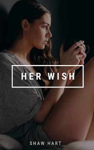 Her Wish by Shaw Hart