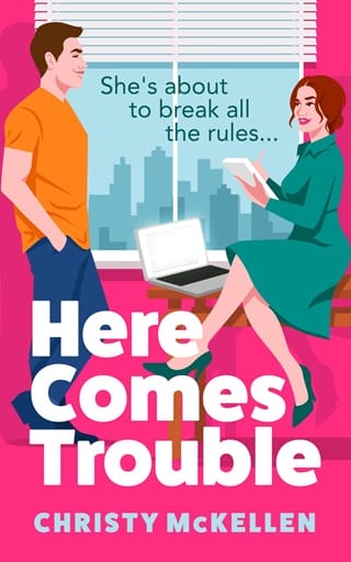 Here Comes Trouble by Christy McKellen