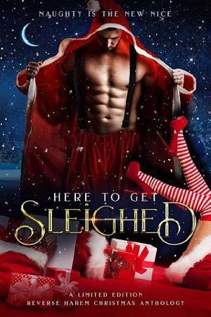 Here to Get Sleighed by M.J. Marstens