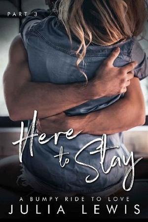 Here to Stay by Julia Lewis