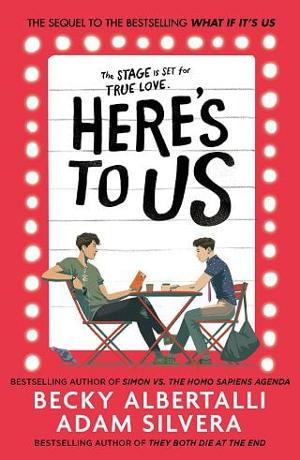 Here’s to Us by Becky Albertalli