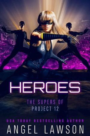 Heroes by Angel Lawson