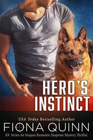 Hero’s Instinct by Fiona Quinn