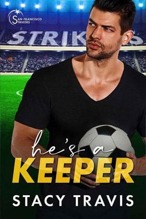 He’s A Keeper by Stacy Travis
