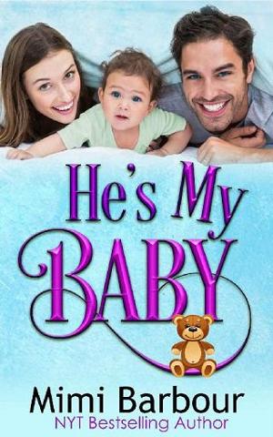 He’s My Baby by Mimi Barbour