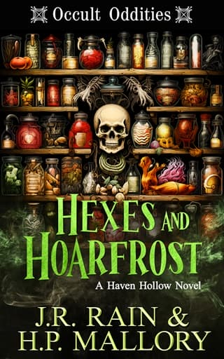 Hexes and Hoarfrost by J.R. Rain