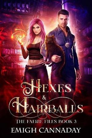 Hexes & Hairballs by Emigh Cannaday