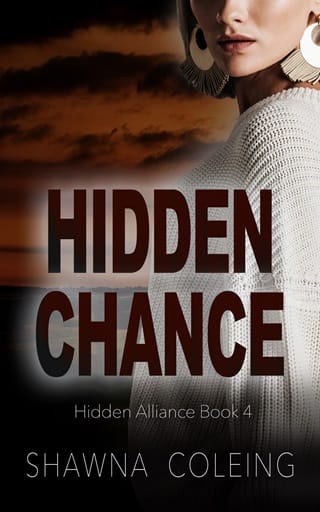 Hidden Chance by Shawna Coleing