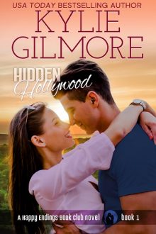Hidden Hollywood by Kylie Gilmore