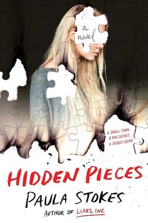 Hidden Pieces by Paula Stokes