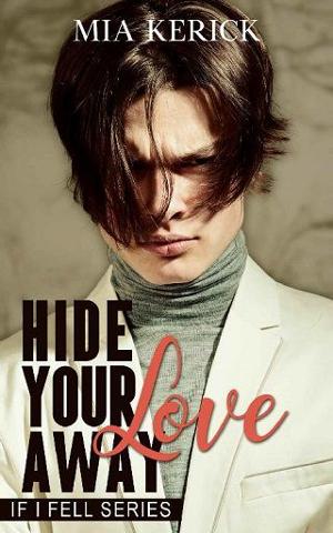 Hide Your Love Away by Mia Kerick