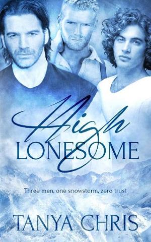 High Lonesome by Tanya Chris