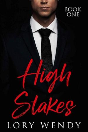High Stakes by Lory Wendy
