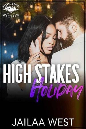 High Stakes Holiday by Jailaa West