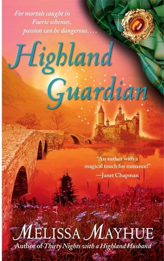 Highland Guardian by Melissa Mayhue