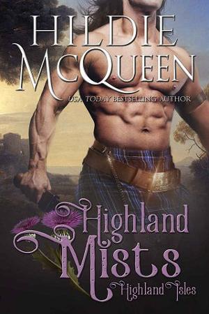Highland Mists by Hildie McQueen