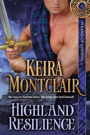 Highland Resilience by Keira Montclair