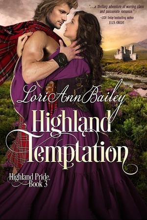 Highland Temptation by Lori Ann Bailey