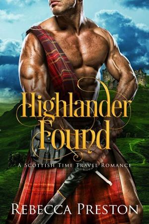 Highlander Found by Rebecca Preston