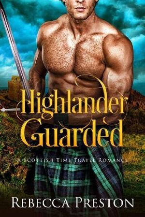Highlander Guarded by Rebecca Preston