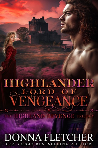 Highlander Lord Of Vengeance by Donna Fletcher
