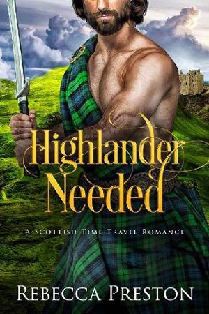 Highlander Needed by Rebecca Preston