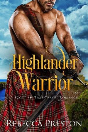 Highlander Warrior by Rebecca Preston