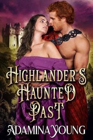 Highlander’s Haunted Past by Adamina Young