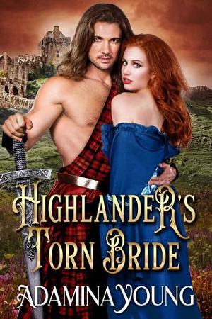 Highlander’s Torn Bride by Adamina Young