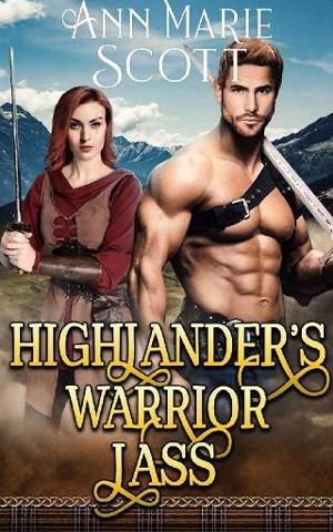 Highlander’s Warrior Lass by Ann Marie Scott
