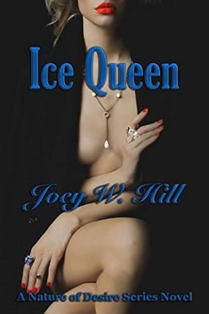 Ice Queen by Joey W. Hill