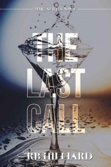 The Last Call by R.B. Hilliard