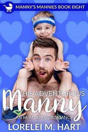 His Adventurous Manny by Lorelei M. Hart