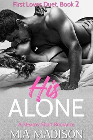 His Alone by Mia Madison