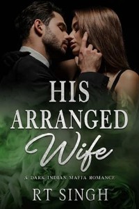 His Arranged Wife by RT Singh