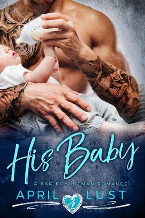 His Baby by April Lust