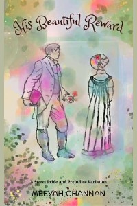 His Beautiful Reward by Meeyah Channan