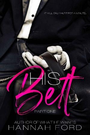 His Belt, Part One by Hannah Ford