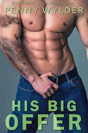 His Big Offer by Penny Wylder