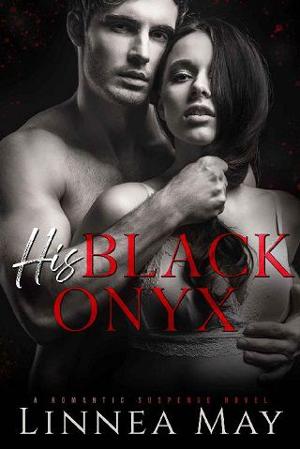 His Black Onyx by Linnea May