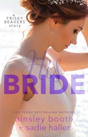 His Bride by Ainsley Booth