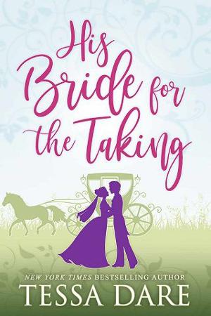 His Bride for the Taking by Tessa Dare