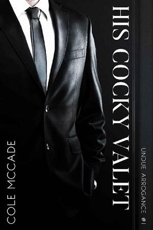 His C*cky Valet by Cole McCade