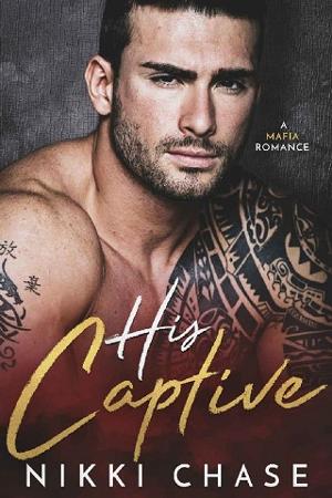 His Captive by Nikki Chase