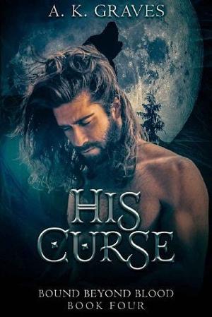 His Curse by A. K. Graves